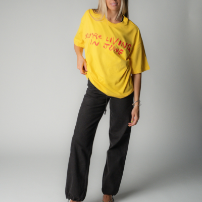 YOU'RE LIVING IN JUNE TEE
